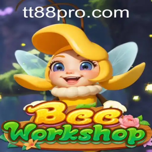 Exploring the Enchanting World of BeeWorkshop and Unlocking TT88