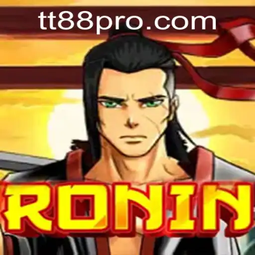 Exploring the World of Ronin: The TT88 Experience